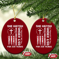 250 Years Anniversary Ceramic Ornament 250th Independence Day Freedom One Nation Under God US Flag