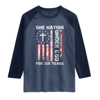 250 Years Anniversary Raglan Shirt 250th Independence Day Freedom One Nation Under God US Flag