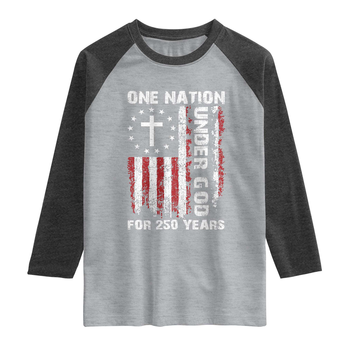 250 Years Anniversary Raglan Shirt 250th Independence Day Freedom One Nation Under God US Flag