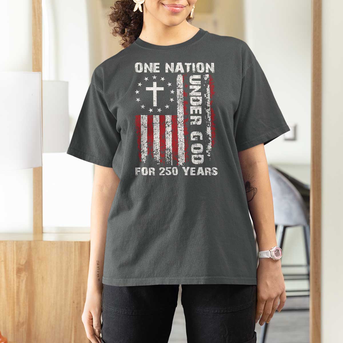250 Years Anniversary T Shirt For Women 250th Independence Day Freedom One Nation Under God US Flag