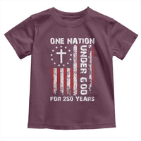250 Years Anniversary Toddler T Shirt 250th Independence Day Freedom One Nation Under God US Flag