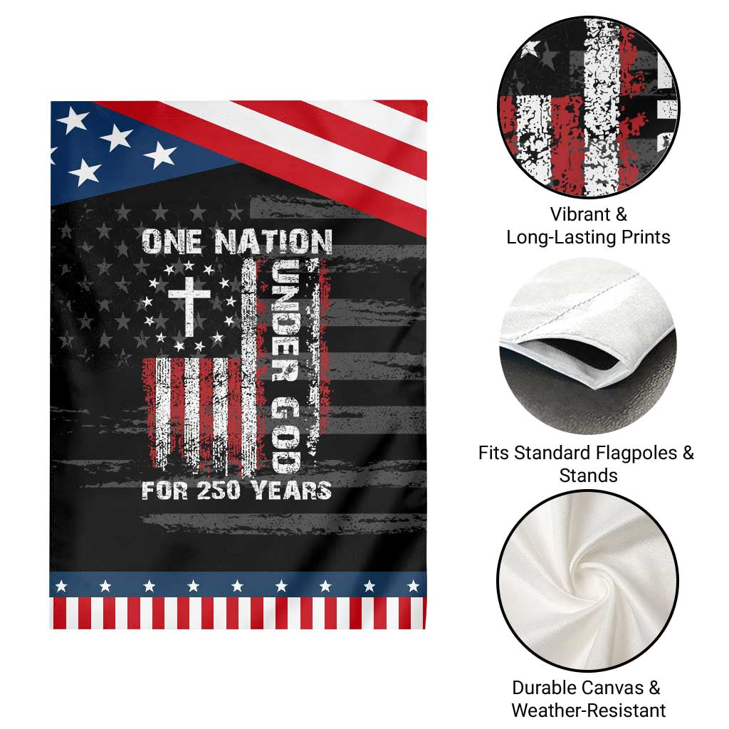 250 Years Anniversary Garden Flag 250th Independence Day Freedom One Nation Under God US Flag