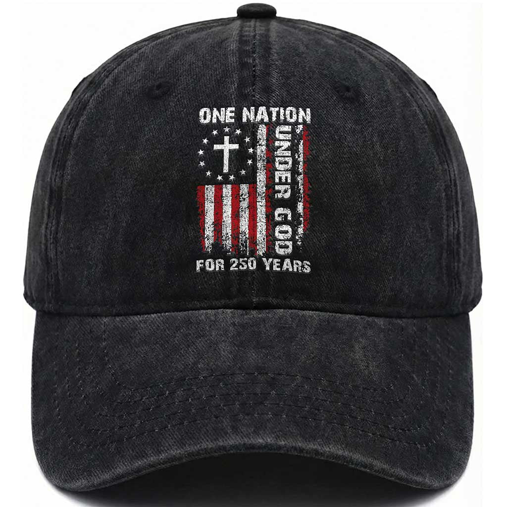 250 Years Anniversary Washed Cotton Baseball Cap 250th Independence Day Freedom One Nation Under God US Flag