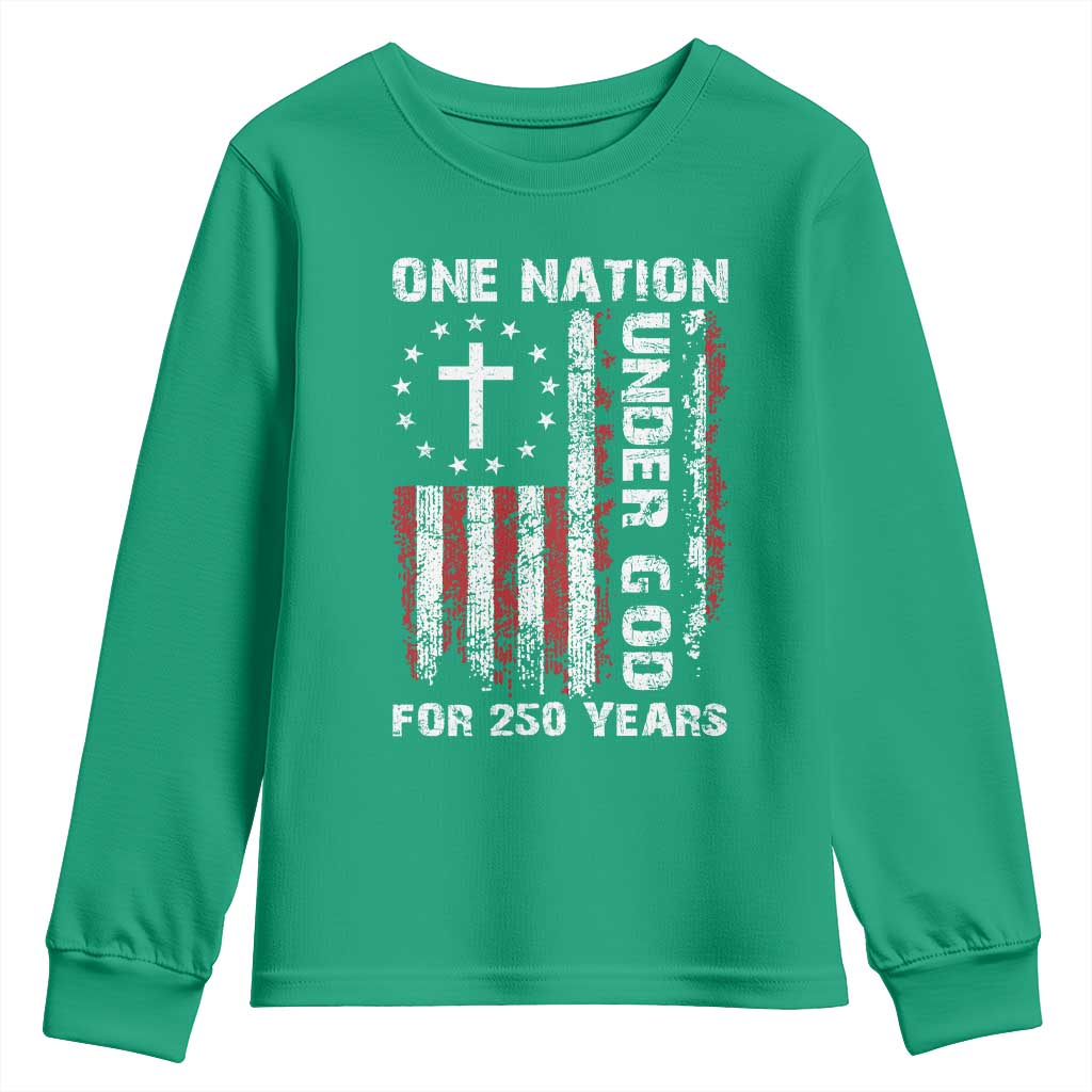 250 Years Anniversary Youth Sweatshirt 250th Independence Day Freedom One Nation Under God US Flag