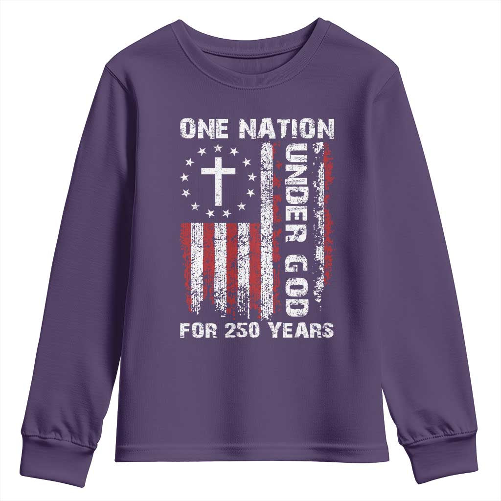 250 Years Anniversary Youth Sweatshirt 250th Independence Day Freedom One Nation Under God US Flag