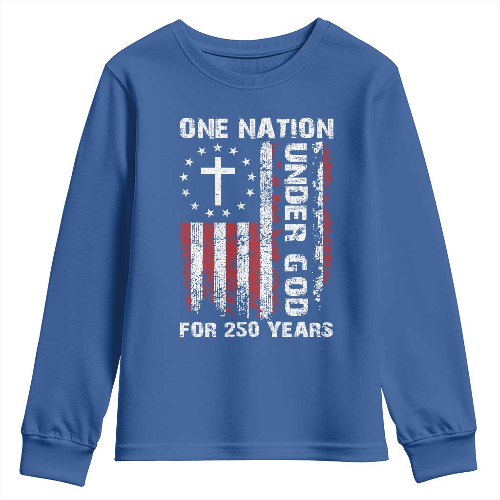250 Years Anniversary Youth Sweatshirt 250th Independence Day Freedom One Nation Under God US Flag