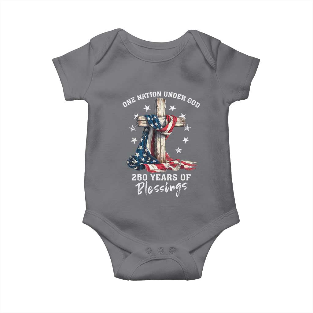 250th Anniversary USA Baby Onesie One Nation Under God US 250 Flag Cross 4th Of July