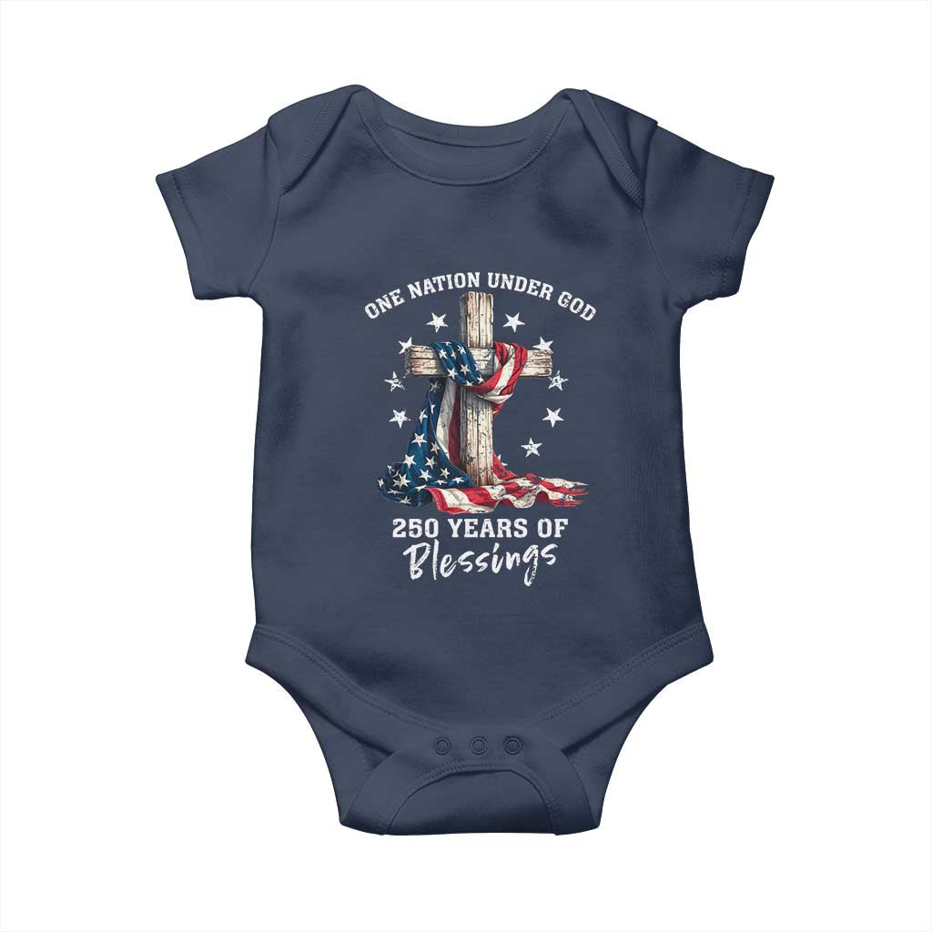 250th Anniversary USA Baby Onesie One Nation Under God US 250 Flag Cross 4th Of July