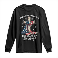 250th Anniversary USA Long Sleeve Shirt One Nation Under God US 250 Flag Cross 4th Of July