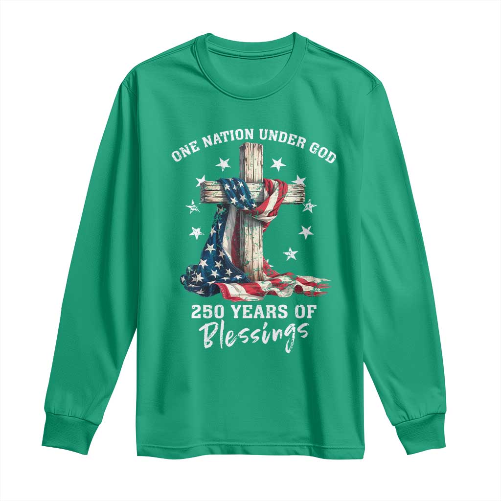 250th Anniversary USA Long Sleeve Shirt One Nation Under God US 250 Flag Cross 4th Of July