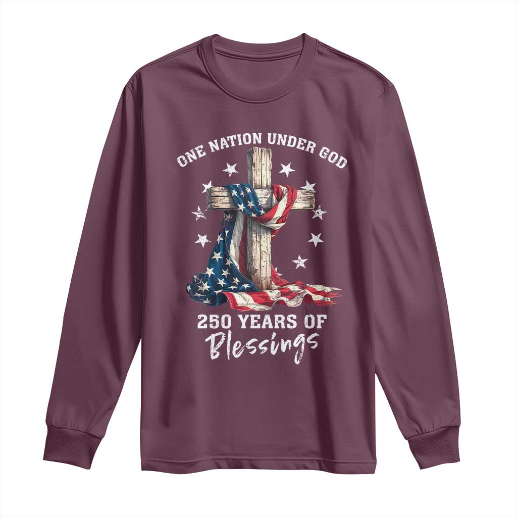 250th Anniversary USA Long Sleeve Shirt One Nation Under God US 250 Flag Cross 4th Of July