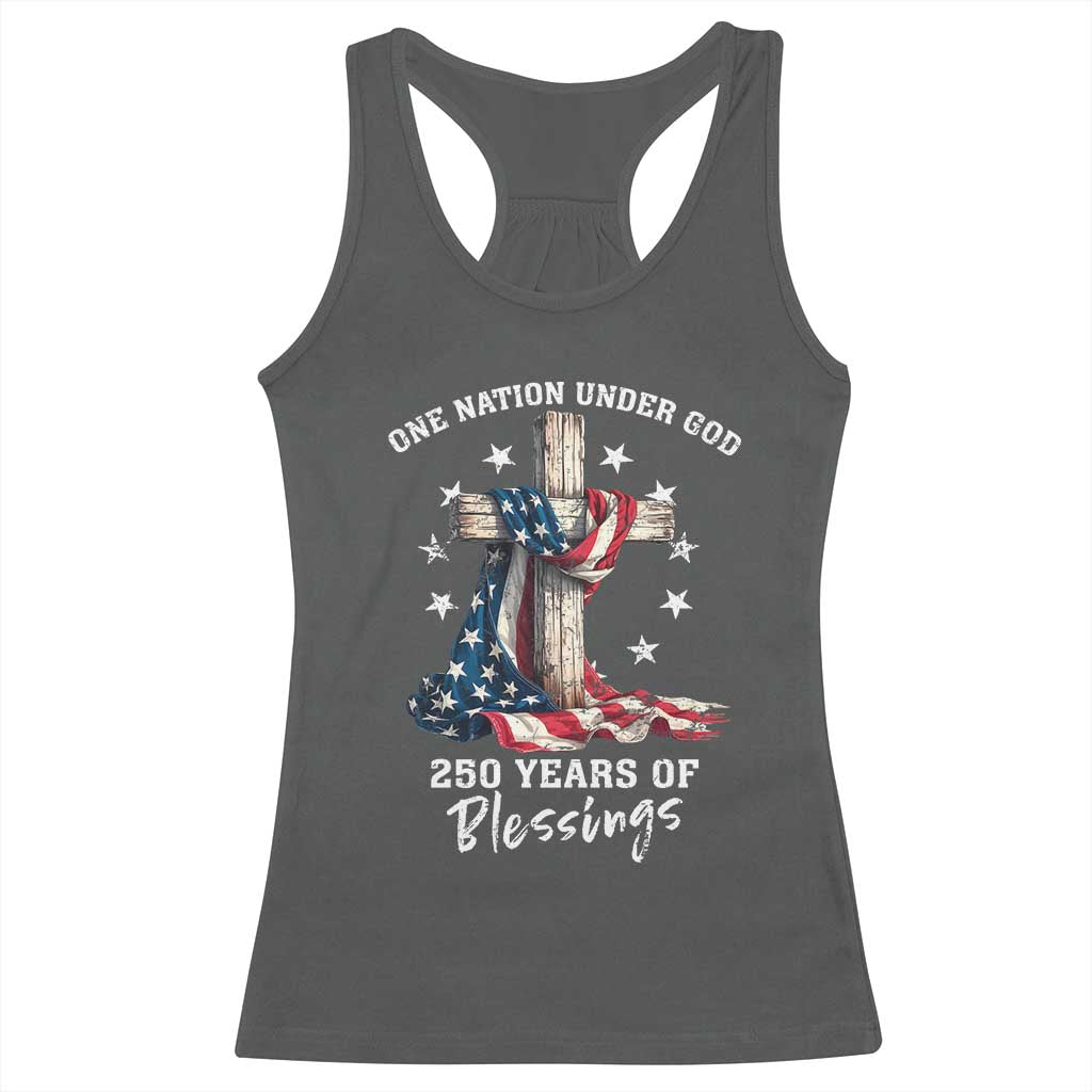250th Anniversary USA Racerback Tank Top One Nation Under God US 250 Flag Cross 4th Of July