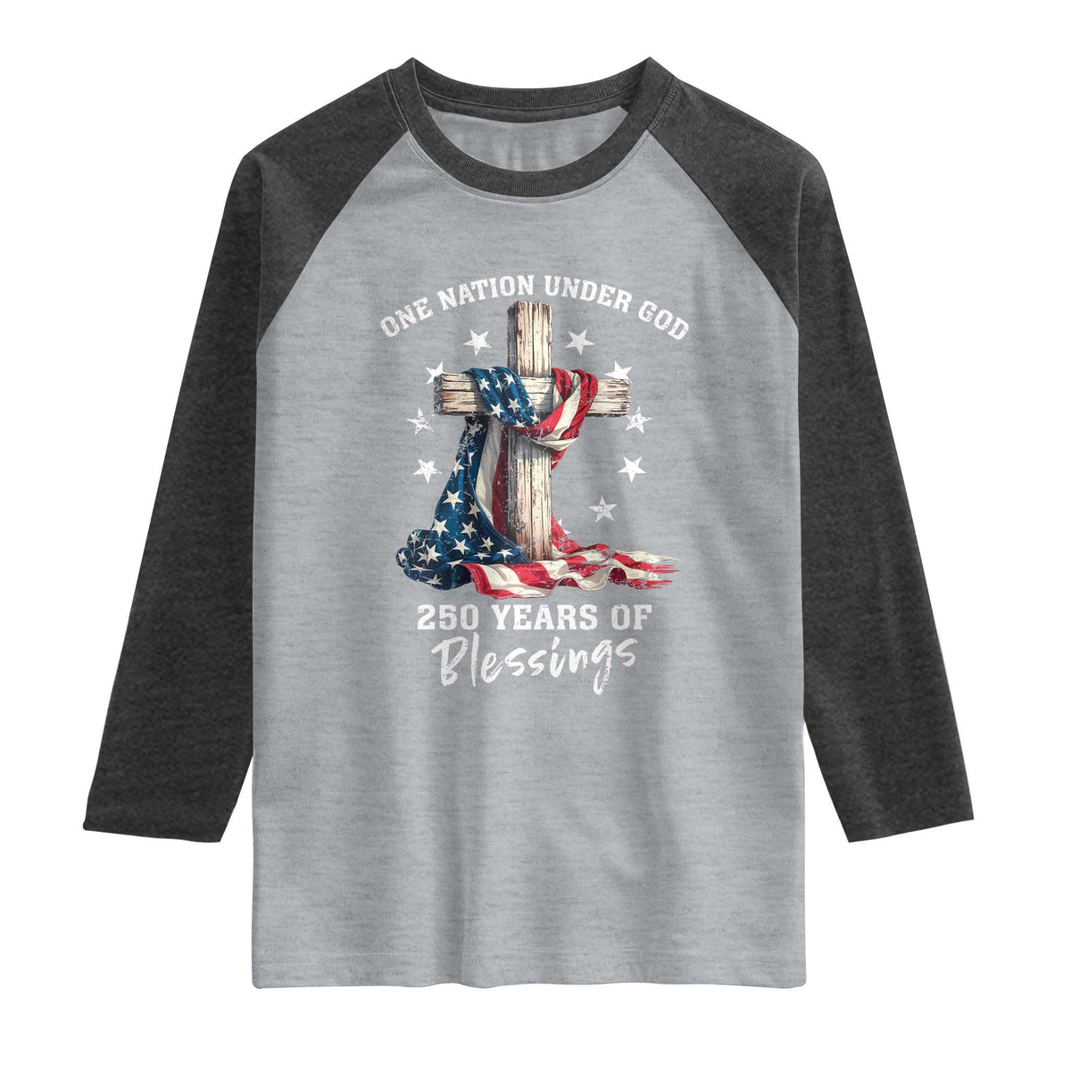 250th Anniversary USA Raglan Shirt One Nation Under God US 250 Flag Cross 4th Of July