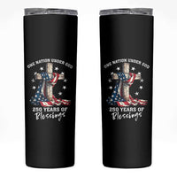 250th Anniversary USA Skinny Tumbler One Nation Under God US 250 Flag Cross 4th Of July