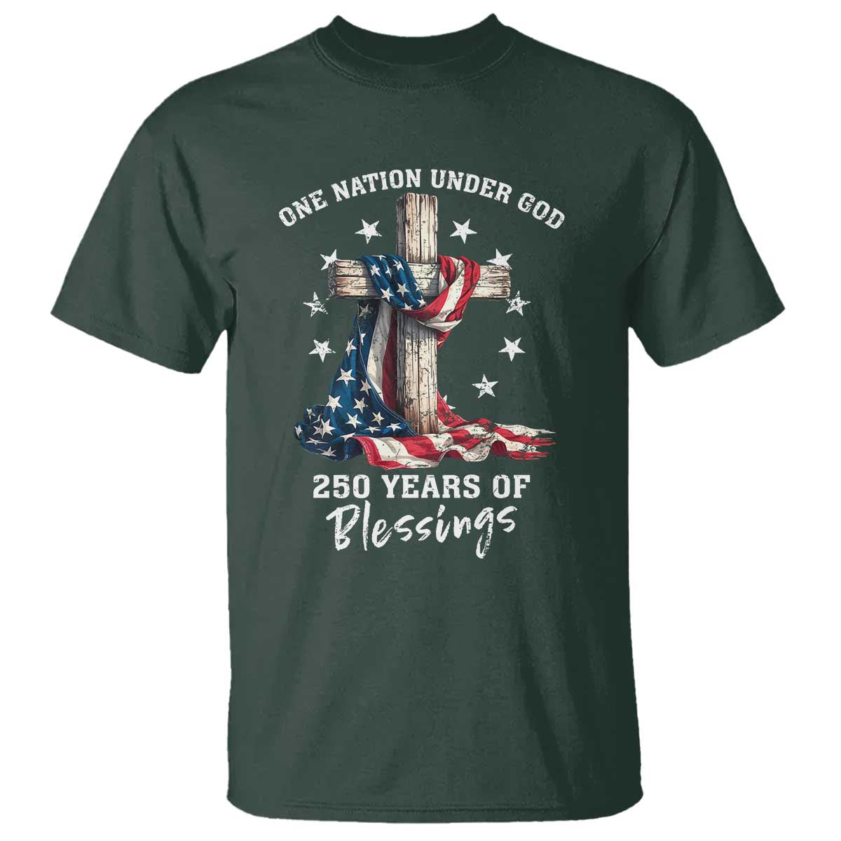250th Anniversary USA T Shirt One Nation Under God US 250 Flag Cross 4th Of July