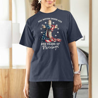250th Anniversary USA T Shirt For Women One Nation Under God US 250 Flag Cross 4th Of July