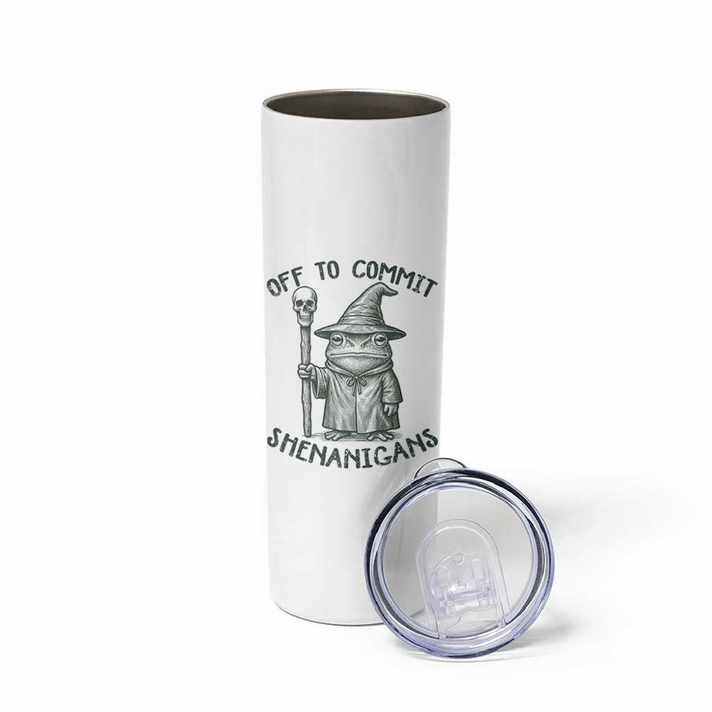 Wizard Frog Skinny Tumbler Funny Off to Commit Shenanigans