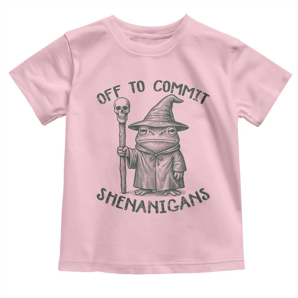 Wizard Frog Toddler T Shirt Funny Off to Commit Shenanigans