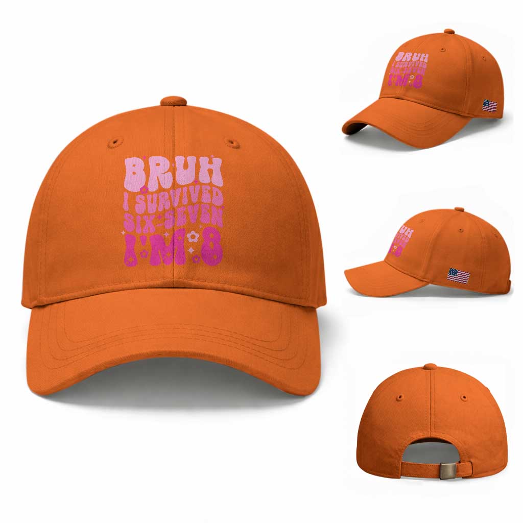 8th Birthday Girls Baseball Cap Bruh I Survived 67 Im 8 Year Old Six Seven