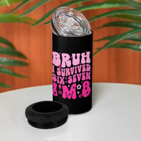 8th Birthday Girls 4 in 1 Can Cooler Tumbler Bruh I Survived 67 Im 8 Year Old Six Seven