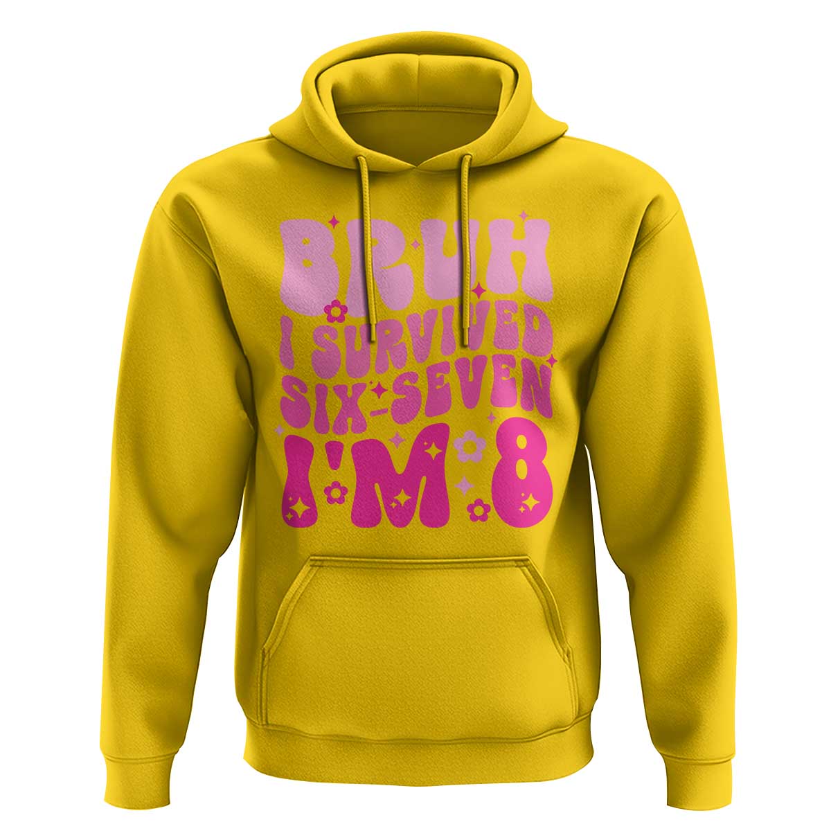 8th Birthday Girls Hoodie Bruh I Survived 67 Im 8 Year Old Six Seven