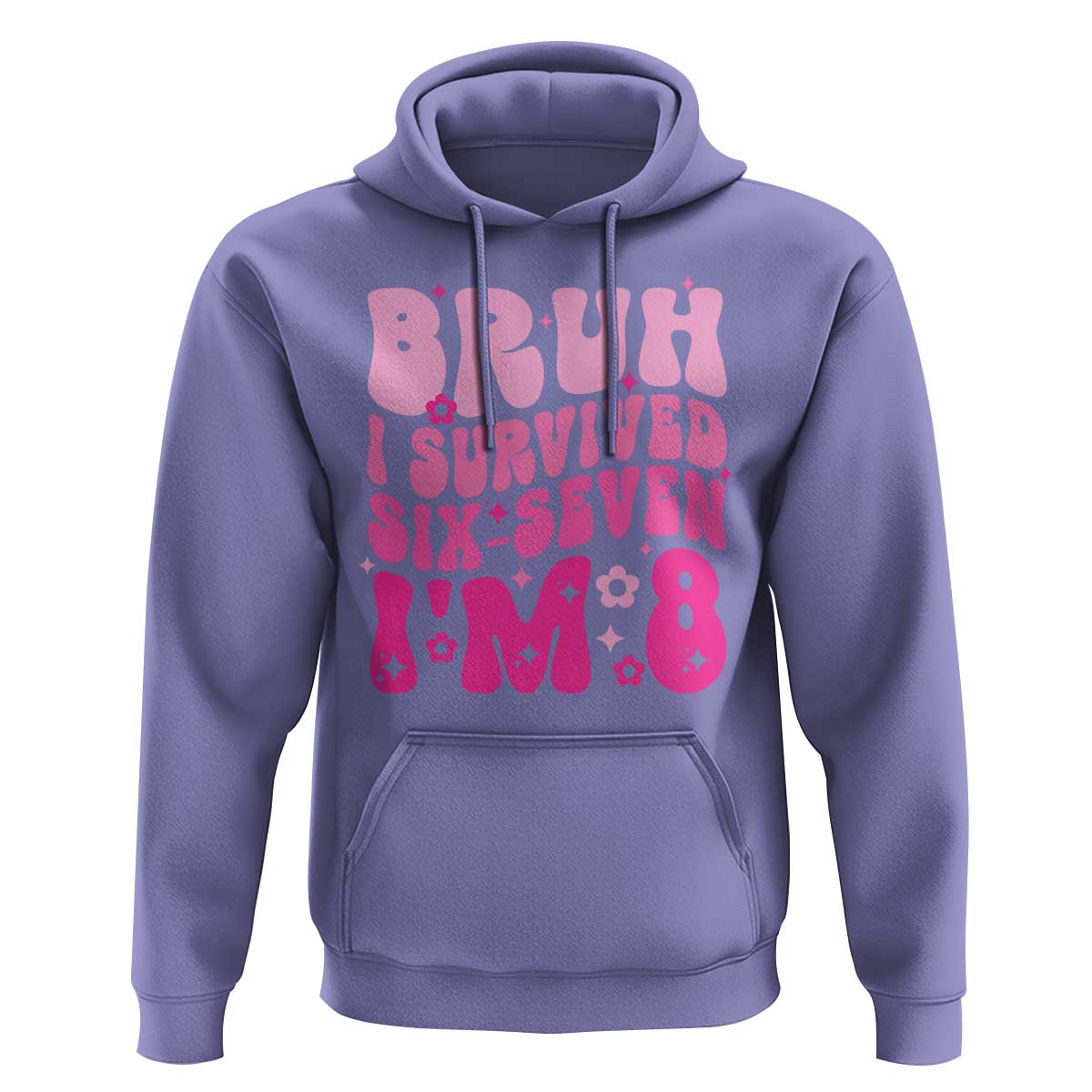 8th Birthday Girls Hoodie Bruh I Survived 67 Im 8 Year Old Six Seven