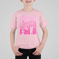 8th Birthday Girls T Shirt For Kid Bruh I Survived 67 Im 8 Year Old Six Seven
