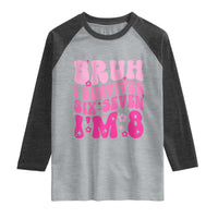 8th Birthday Girls Raglan Shirt Bruh I Survived 67 Im 8 Year Old Six Seven