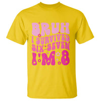 8th Birthday Girls T Shirt Bruh I Survived 67 Im 8 Year Old Six Seven