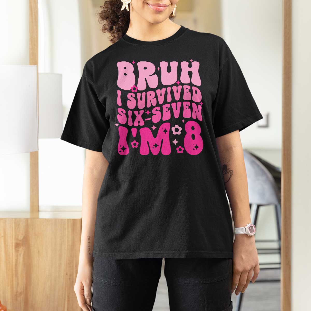 8th Birthday Girls T Shirt For Women Bruh I Survived 67 Im 8 Year Old Six Seven