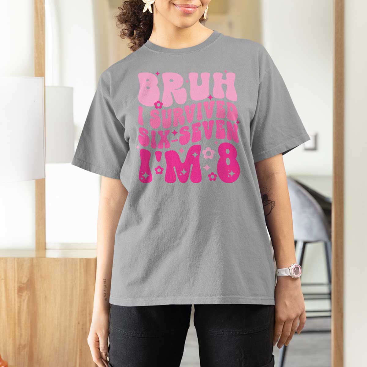 8th Birthday Girls T Shirt For Women Bruh I Survived 67 Im 8 Year Old Six Seven