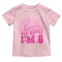 8th Birthday Girls Toddler T Shirt Bruh I Survived 67 Im 8 Year Old Six Seven
