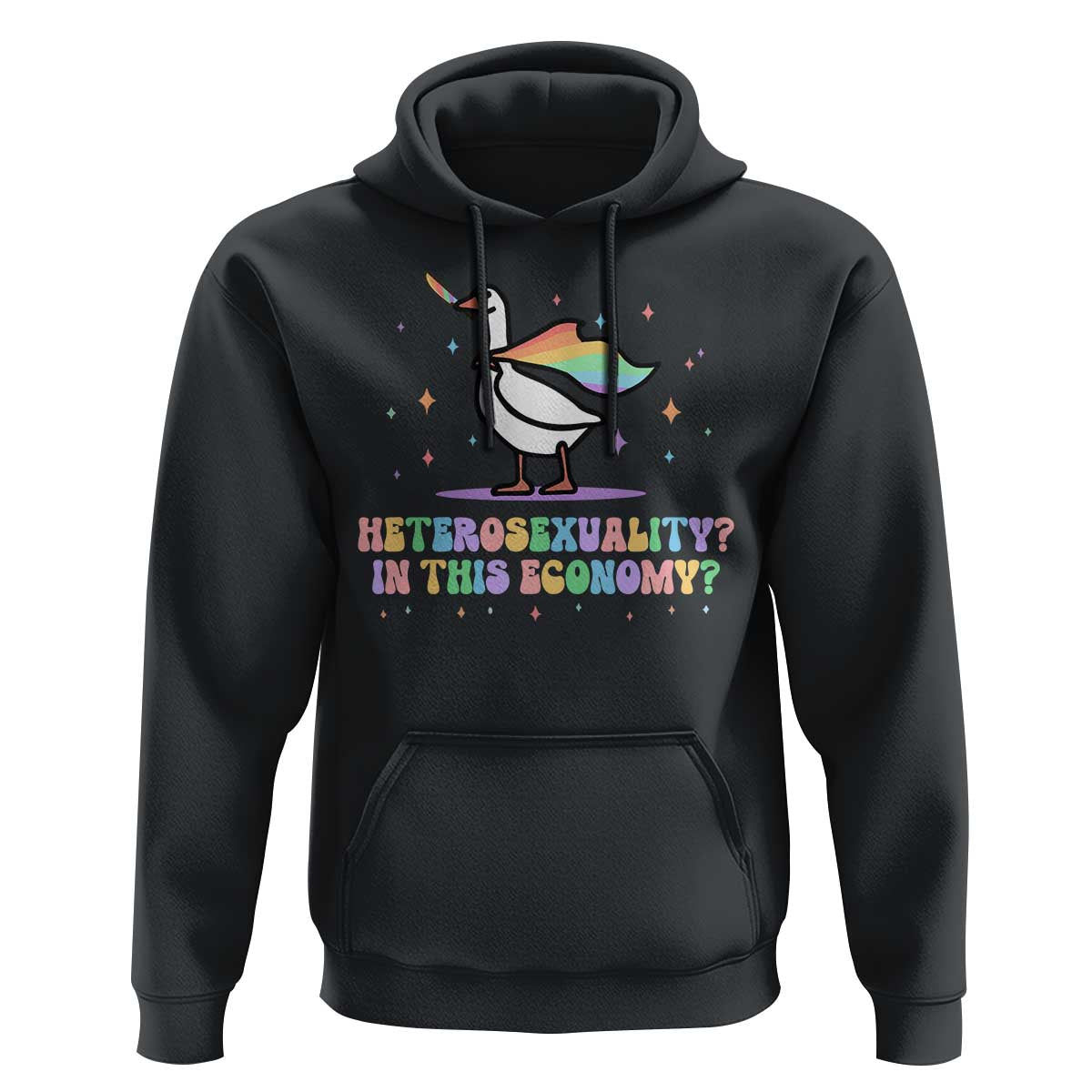 Rainbow Goose Heterosexuality in This Economy Hoodie LGBTQ Lesbian Pride - Wonder Print Shop