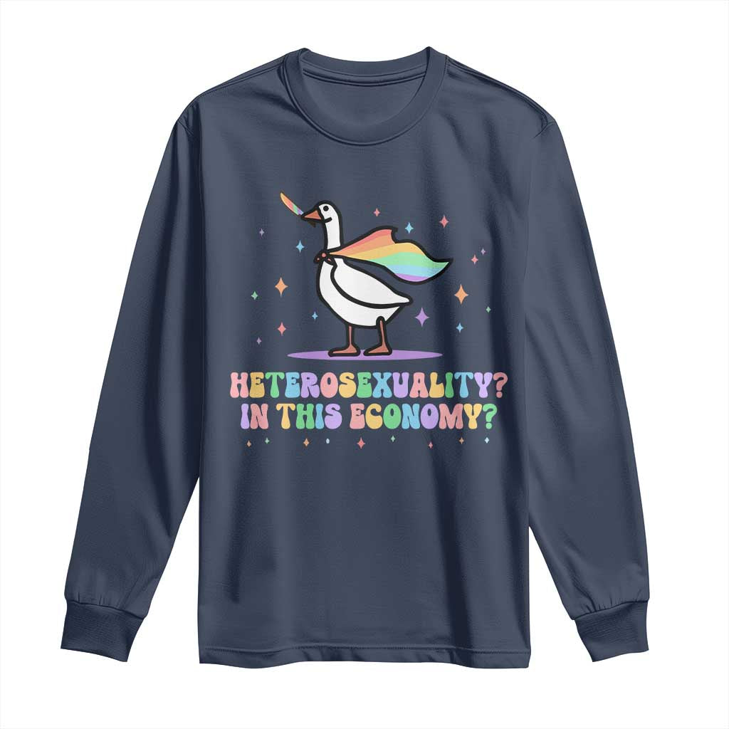 Rainbow Goose Heterosexuality in This Economy Long Sleeve Shirt LGBTQ Lesbian Pride - Wonder Print Shop