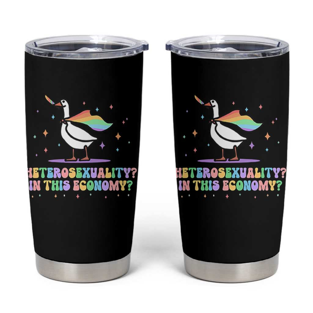 Rainbow Goose Heterosexuality in This Economy Tumbler Cup LGBTQ Lesbian Pride - Wonder Print Shop