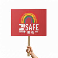 You Are Safe With Me Protest Sign Retro Rainbow LGBTQ Ally Pride - Wonder Print Shop