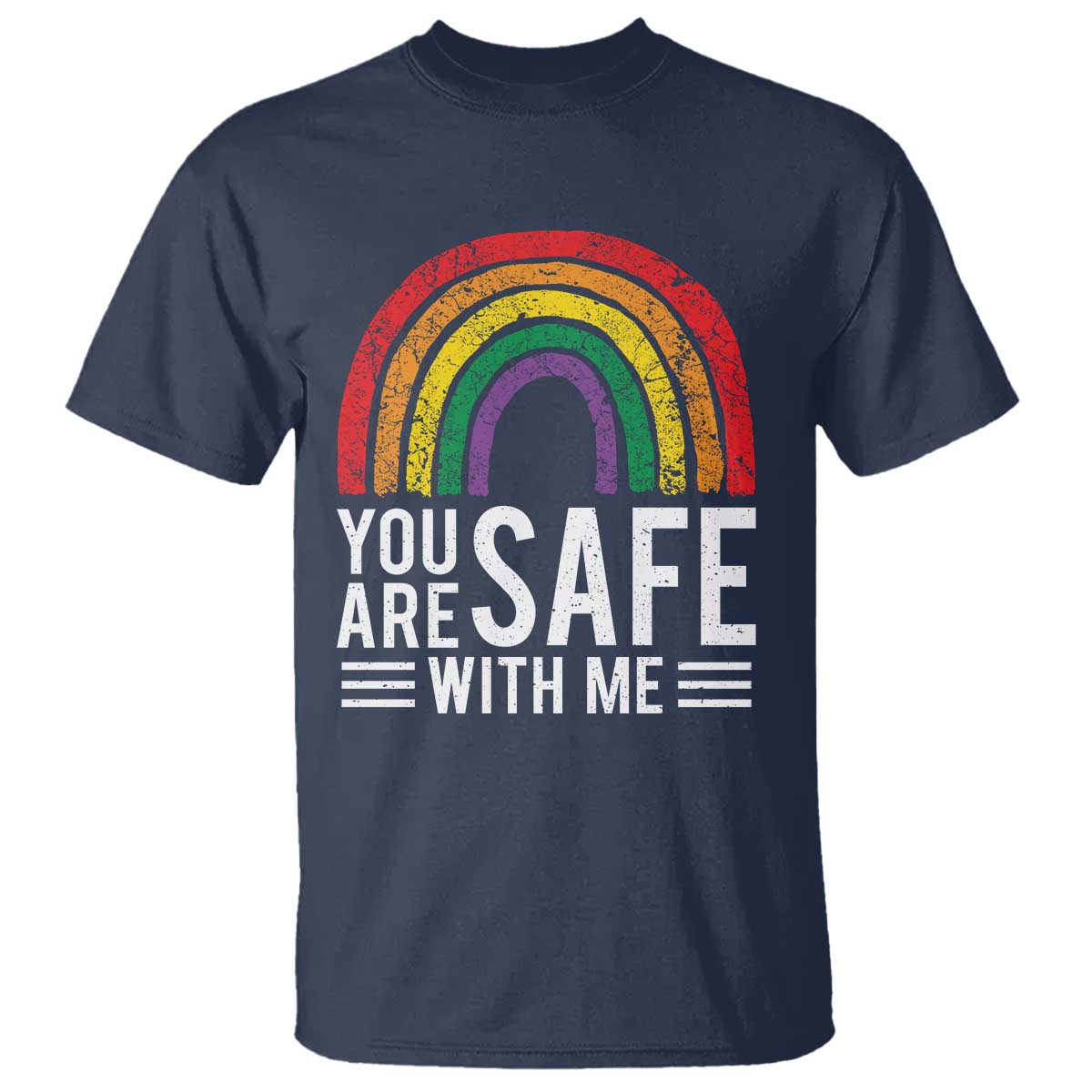 You Are Safe With Me T Shirt Retro Rainbow LGBTQ Ally Pride - Wonder Print Shop