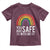 You Are Safe With Me Toddler T Shirt Retro Rainbow LGBTQ Ally Pride - Wonder Print Shop