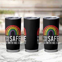 You Are Safe With Me Tumbler Cup Retro Rainbow LGBTQ Ally Pride - Wonder Print Shop