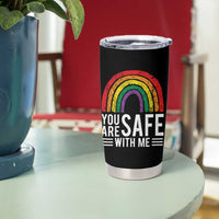 You Are Safe With Me Tumbler Cup Retro Rainbow LGBTQ Ally Pride - Wonder Print Shop