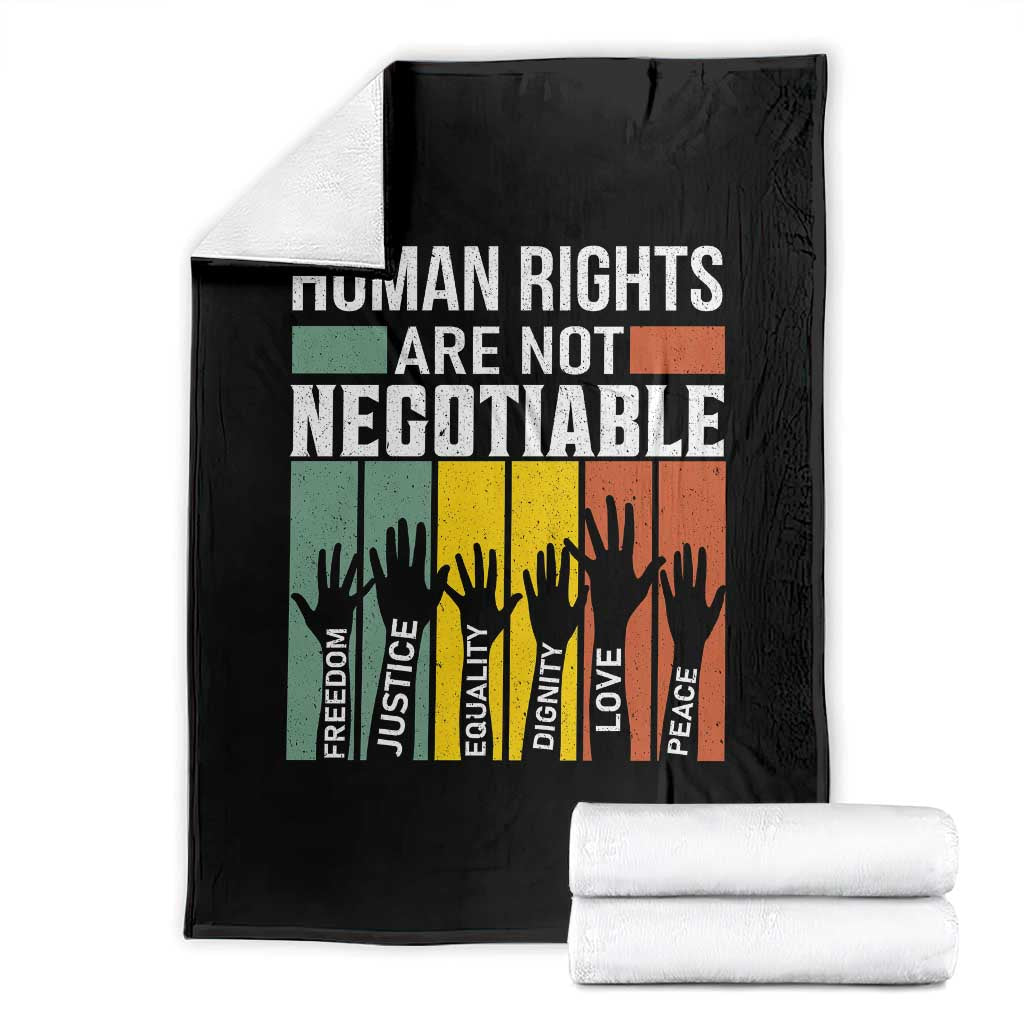 Human Rights Throw Blanket Are Not Negotiable Retro Equality Statement - Wonder Print Shop