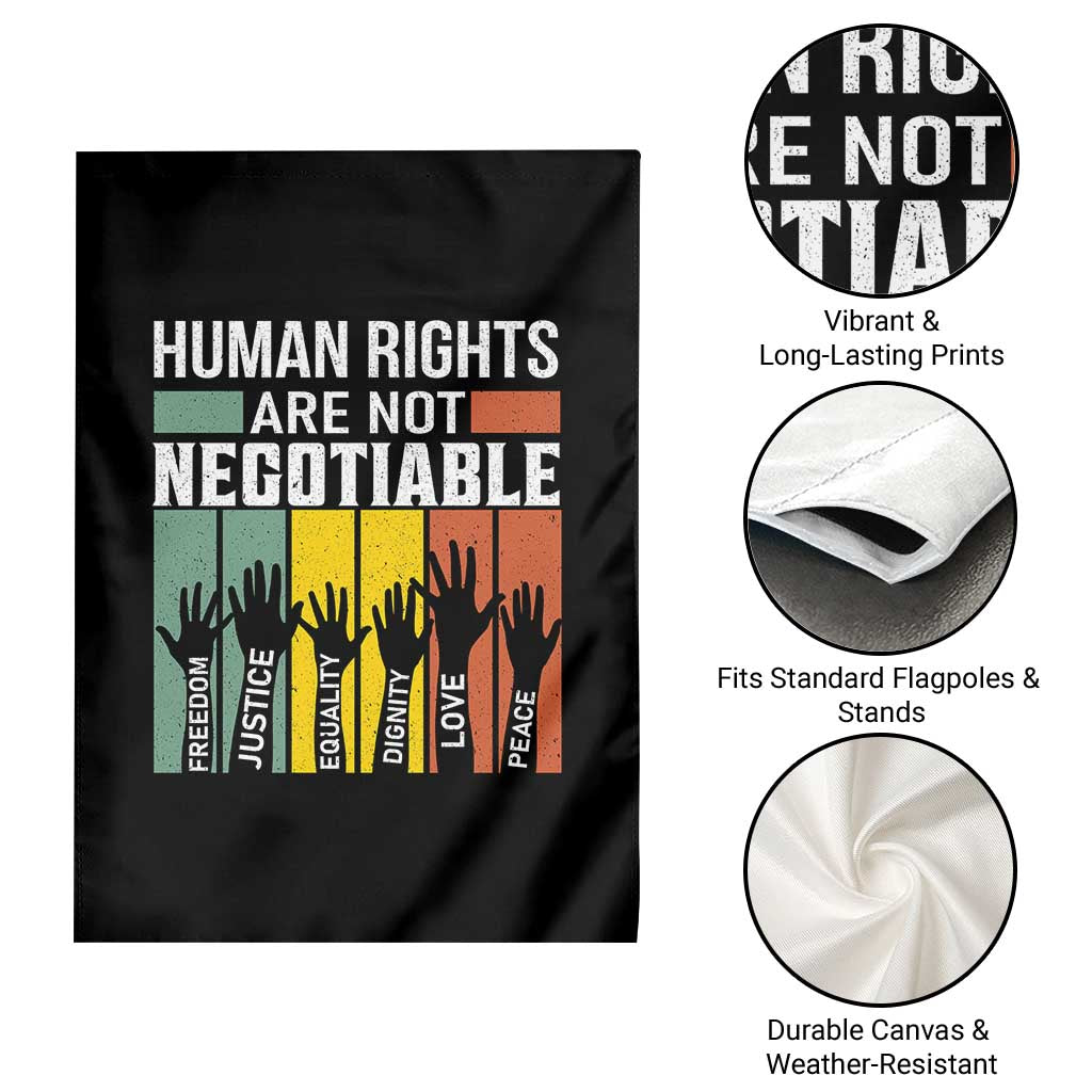 Human Rights Garden Flag Are Not Negotiable Retro Equality Statement - Wonder Print Shop