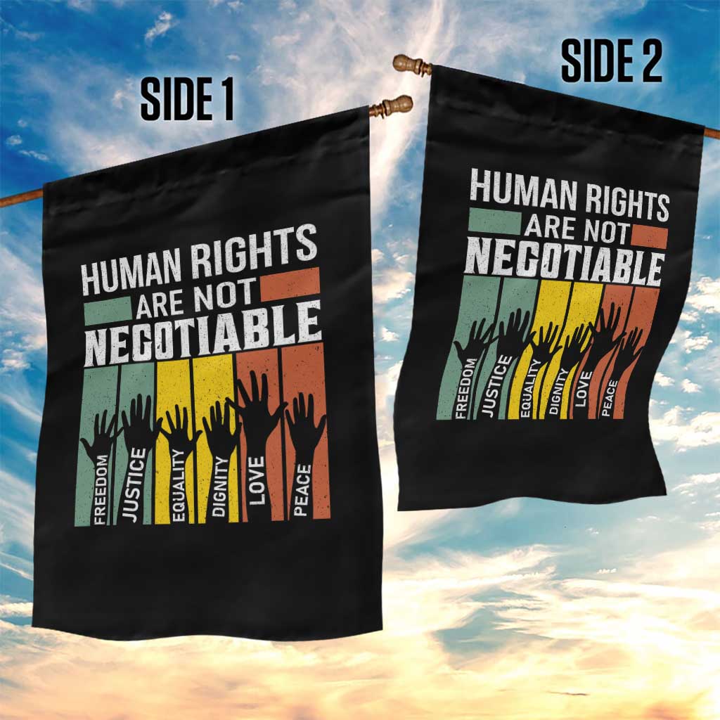 Human Rights Garden Flag Are Not Negotiable Retro Equality Statement - Wonder Print Shop