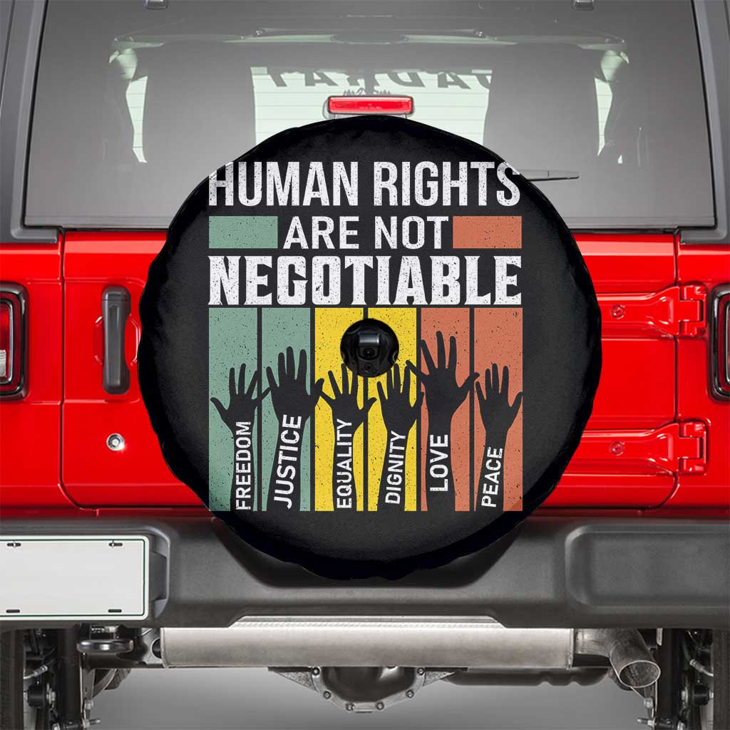 Human Rights Spare Tire Cover Are Not Negotiable Retro Equality Statement - Wonder Print Shop