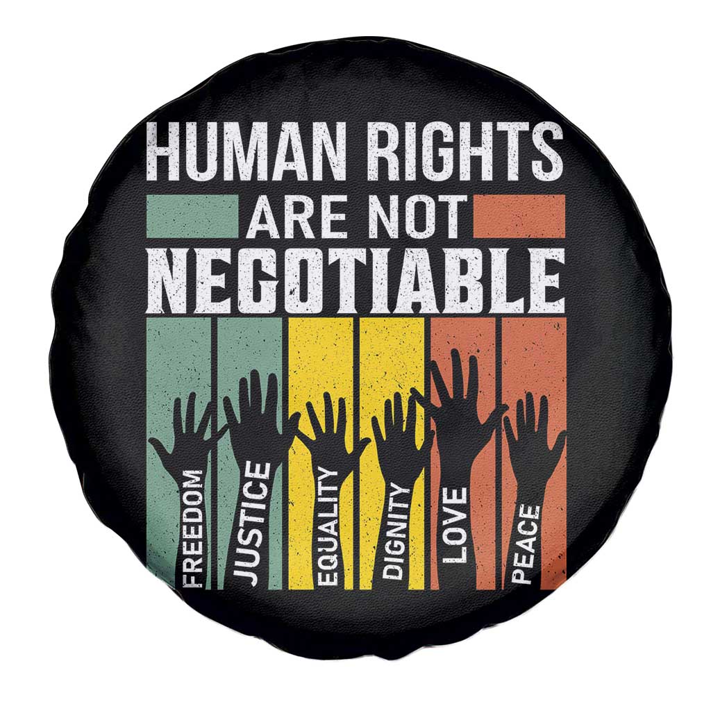 Human Rights Spare Tire Cover Are Not Negotiable Retro Equality Statement - Wonder Print Shop