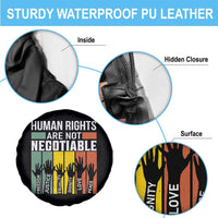 Human Rights Spare Tire Cover Are Not Negotiable Retro Equality Statement - Wonder Print Shop