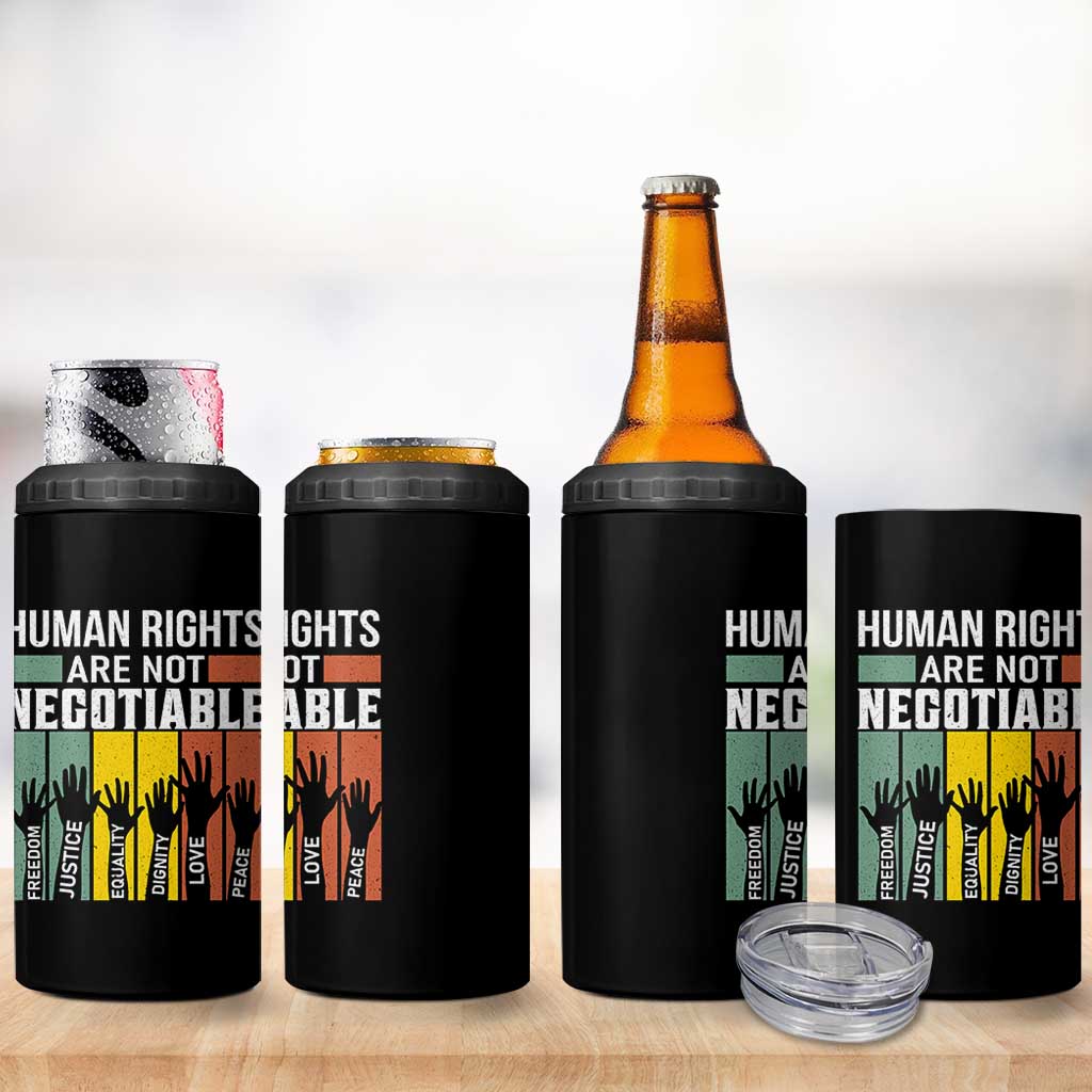 Human Rights 4 in 1 Can Cooler Tumbler Are Not Negotiable Retro Equality Statement - Wonder Print Shop