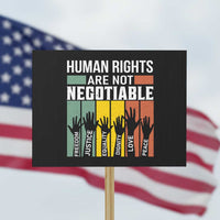 Human Rights Protest Sign Are Not Negotiable Retro Equality Statement - Wonder Print Shop