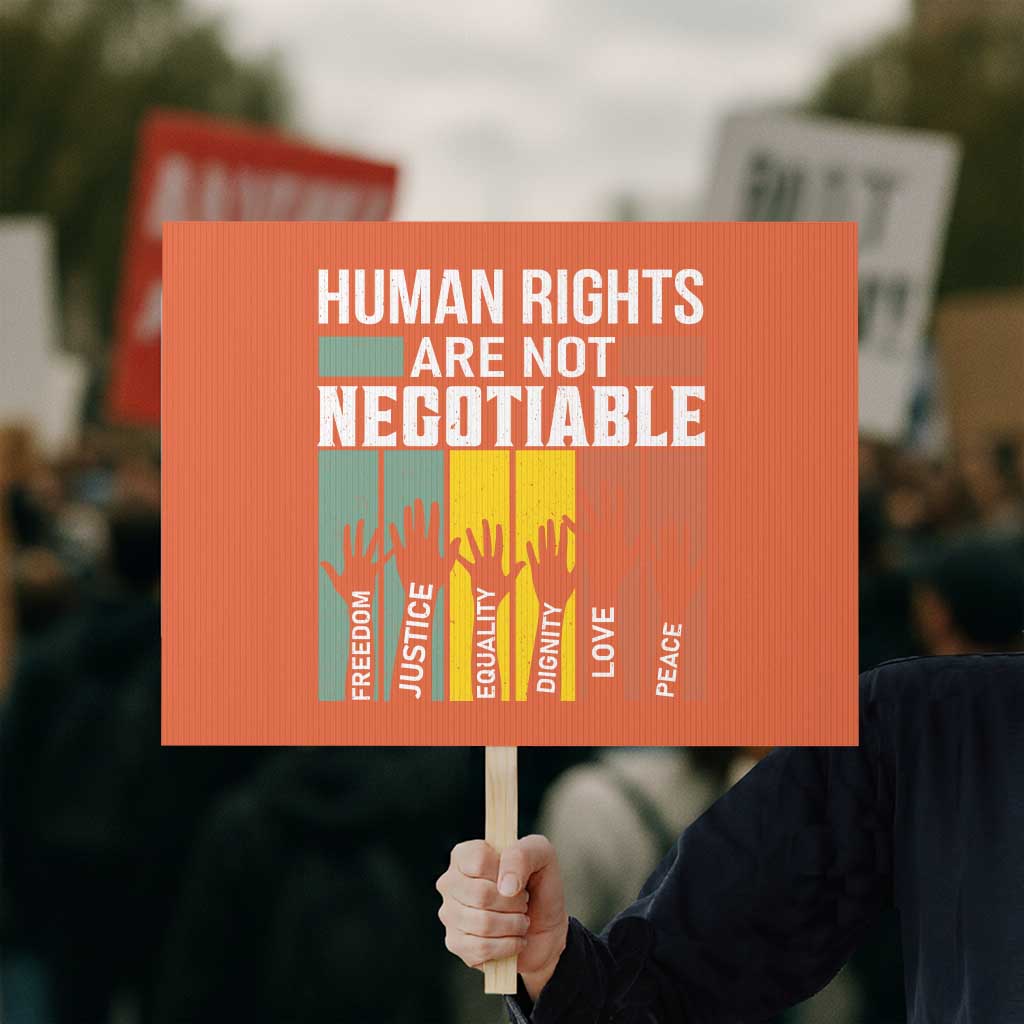 Human Rights Protest Sign Are Not Negotiable Retro Equality Statement - Wonder Print Shop