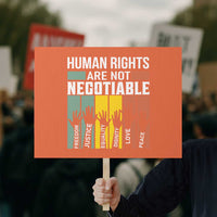 Human Rights Protest Sign Are Not Negotiable Retro Equality Statement - Wonder Print Shop